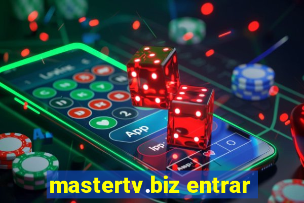 mastertv.biz entrar